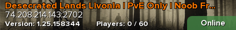 Desecrated Lands Livonia | PvE Only | Noob Friendly
