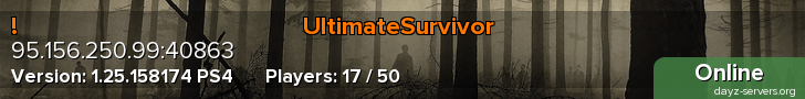 !                                           UltimateSurvivor
