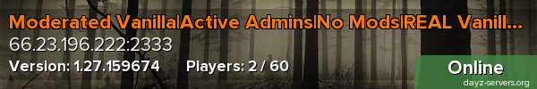Moderated Vanilla|Active Admins|No Mods|REAL Vanilla|3PP