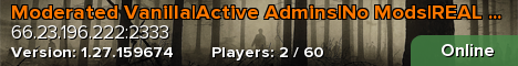 Moderated Vanilla|Active Admins|No Mods|REAL Vanilla|3PP