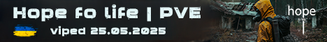 [UA] Hope fo life PVE|MediumHard|AI|Quests|Dange|18+