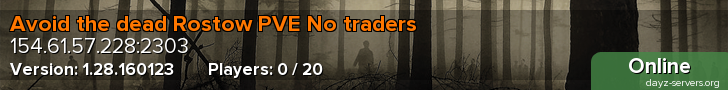 Avoid the dead Rostow PVE No traders