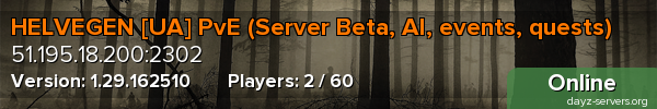 HELVEGEN [UA] PvE (Server Beta, AI, events, quests)