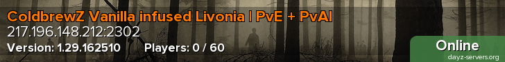 ColdbrewZ Vanilla infused Livonia | PvE + PvAI