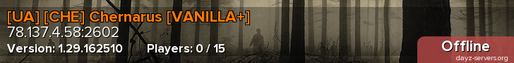 [UA] [CHE] Chernarus [VANILLA+]