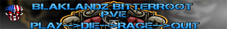 Blaklandz [Bitterroot PvE] Murderville USA