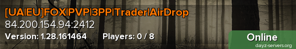[UA|EU]FOX|PVP|3PP|Trader|AirDrop