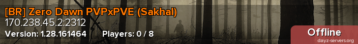 [BR] Zero Dawn PVPxPVE (Sakhal)