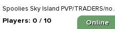 Spoolies Sky Island PVP/TRADERS/no rules