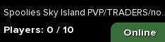 Spoolies Sky Island PVP/TRADERS/no rules