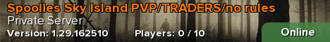 Spoolies Sky Island PVP/TRADERS/no rules