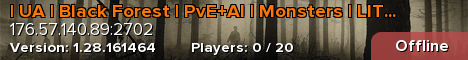 | UA | Black Forest | PvE+AI | Monsters | LITE |
