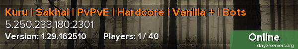 Kuru | Sakhal | PvPvE | Hardcore | Vanilla + | Bots