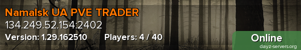 Namalsk UA PVE TRADER