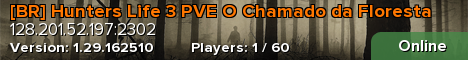 [BR] Hunters Life 3 PVE O Chamado da Floresta