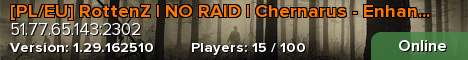 [PL/EU] RottenZ | NO RAID | Chernarus - Enhanced Vanilla