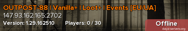OUTPOST-88 | Vanilla+ | Loot+ | Events [EU/UA]