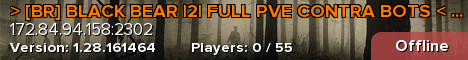 > [BR] BLACK BEAR |2| FULL PVE CONTRA BOTS < [NOVA TEMPORADA