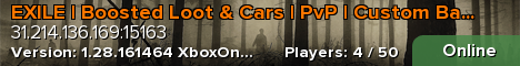 EXILE | Boosted Loot & Cars | PvP | Custom Bases | Bunker |