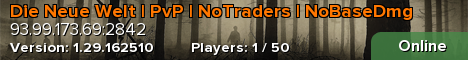 Die Neue Welt | PvP | NoTraders | NoBaseDmg