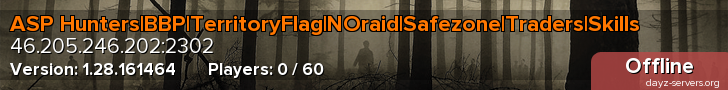 ASP Hunters|BBP|TerritoryFlag|NOraid|Safezone|Traders|Skills