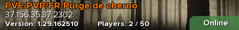 PVE/PVP/FR/Purge de cherno