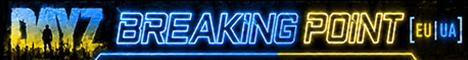 [EU|UA] Breaking Point — PVE | PVP | Bot | Trader | Mod