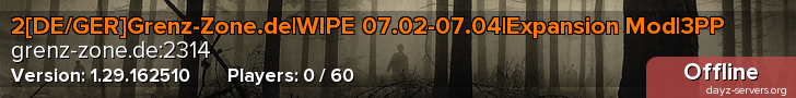 2[DE/GER]Grenz-Zone.de|WIPE 07.02-07.04|Expansion Mod|3PP