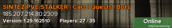 SINTEZ PVE STALKER | Cars | Quests | Bots