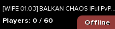 [WIPE 01.03] BALKAN CHAOS |FullPvP|CodeLock|RaidTime|Mission