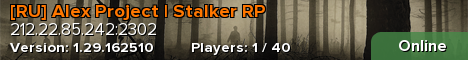 [RU] Alex Project | Stalker RP