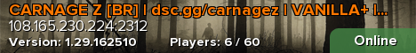 CARNAGE Z [BR] | dsc.gg/carnagez | VANILLA+ | 1PP | RAID LIV
