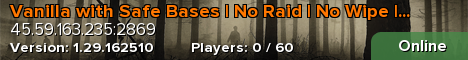 Vanilla with Safe Bases | No Raid | No Wipe | PvP