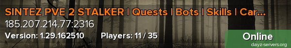 SINTEZ PVE 2 STALKER | Quests | Bots | Skills | Cars
