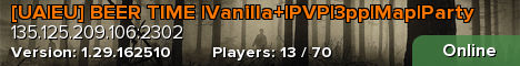 [UA|EU] BEER TIME |Vanilla+|PVP|3pp|Map|Party