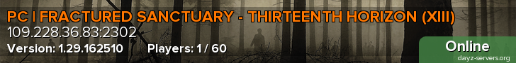 PC | FRACTURED SANCTUARY - THIRTEENTH HORIZON (XIII)