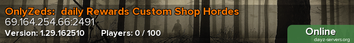 OnlyZeds:  daily Rewards Custom Shop Hordes