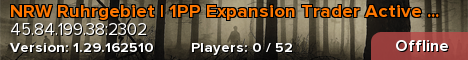 NRW Ruhrgebiet | 1PP Expansion Trader Active Admins
