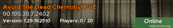 Avoid The Dead Chernobyl PVE