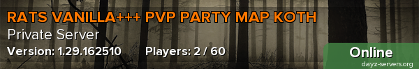 RATS VANILLA+++ PVP PARTY MAP KOTH