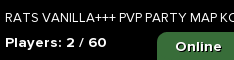 RATS VANILLA+++ PVP PARTY MAP KOTH