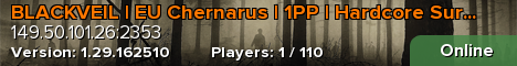 BLACKVEIL | EU Chernarus | 1PP | Hardcore Survival