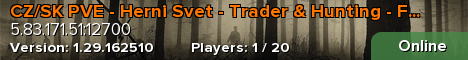CZ/SK PVE - Herni Svet - Trader & Hunting - Fishing - Skill