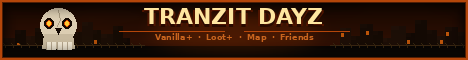 TranZit Dayz | Vanilla+ | Loot+ | Map | Friends
